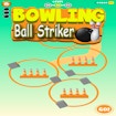 Bowling Ball Striker